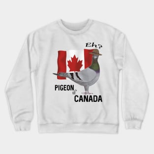 Pigeon of Canada Crewneck Sweatshirt